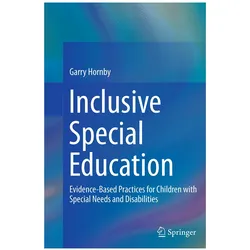 Inclusive Special Education, Fachbücher von Garry Hornby