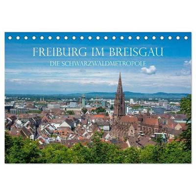 Freiburg im Breisgau - Die Schwarzwaldmetropole (Tischkalender 2027 DIN A5 quer), CALVENDO Monatskalender