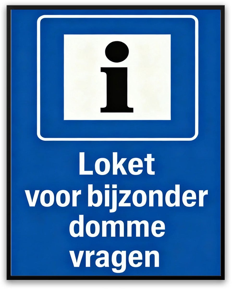 Fotolijst Loket voor Domme Vragen, 50 x 70 cm