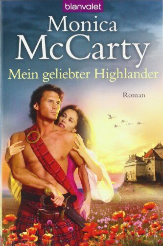 Monica McCarty - Mein geliebter Highlander: Roman - Preis vom 09.10.2026 07:28:09 h