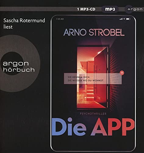 Arno Strobel - Die APP – Sie kennen dich. Sie wissen, wo du wohnst. - Preis vom 14.10.2026 23:07:16 h