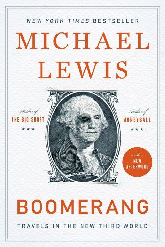 Michael Lewis - Boomerang: Travels in the New Third World - Preis vom 09.10.2026 07:28:09 h