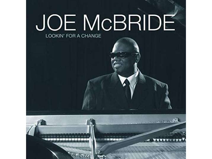 Joe McBride - Lookin For A Change