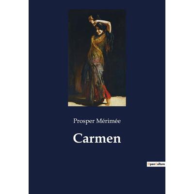 Carmen, Taschenbuch von Prosper Merimée, Culturea, 978-2-38274-811-4