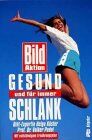 Helga Koster - Gesund und für immer schlank - Preis vom 15.10.2026 23:06:25 h