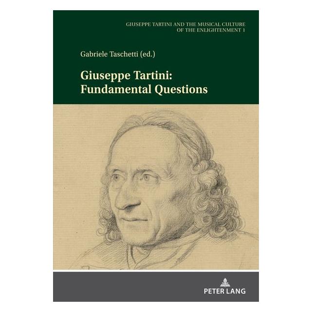 Peter Lang Giuseppe Tartini: Fundamental Questions (Englisch, Hardcover) (67841357)