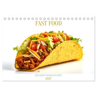 FAST FOOD (Tischkalender 2027 DIN A5 quer), CALVENDO Monatskalender