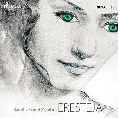 Eresteja - Karolina Bartel (Avath), Audio, 9788728510407