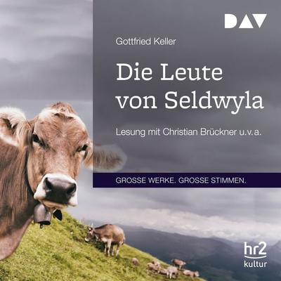 Die Leute von Seldwyla - Gottfried Keller, Audio, 9783742412164