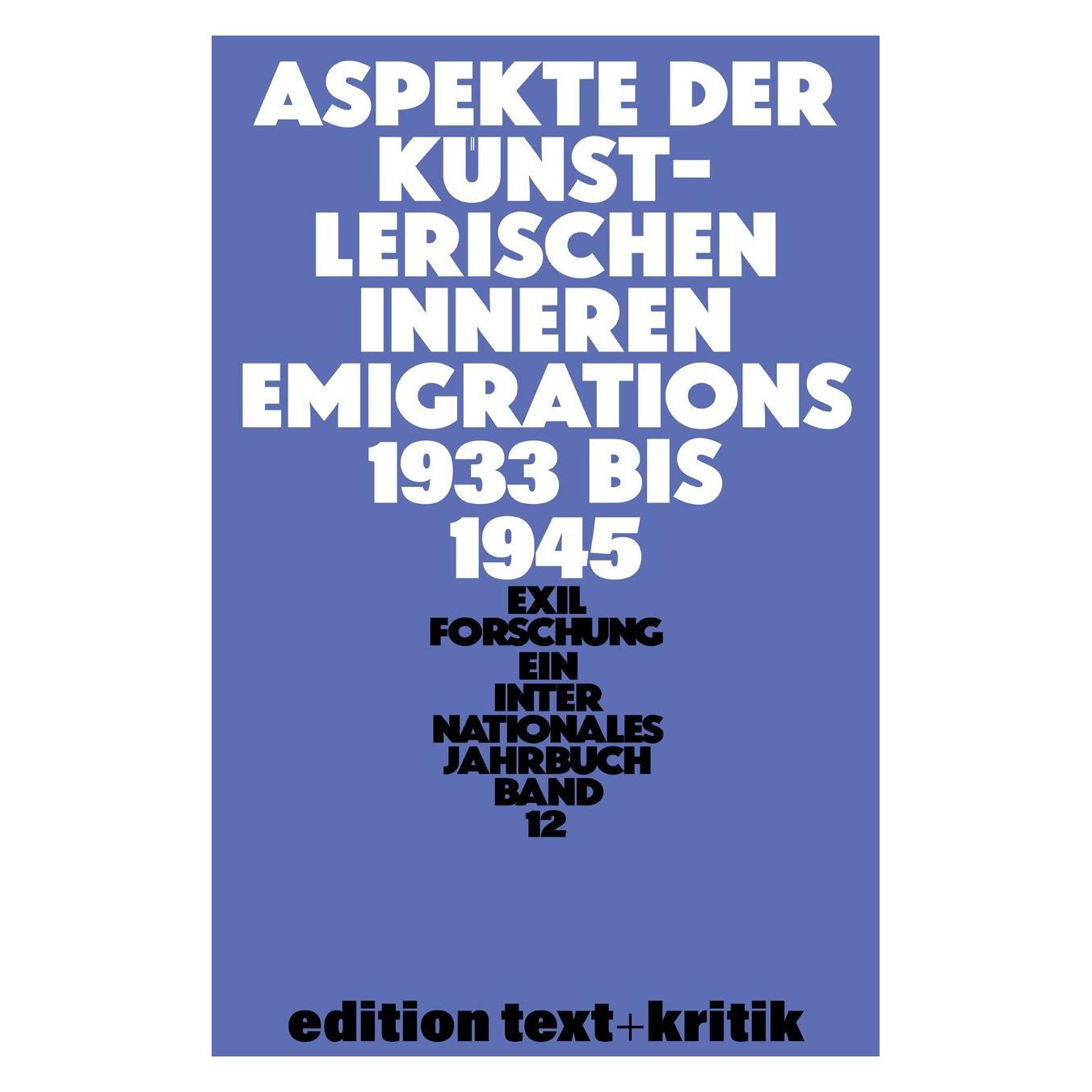 De Gruyter Aspekte der künstlerischen inneren Emigration 1933-1945 (Deutsch, Claus-Dieter Krohn) (56824783)