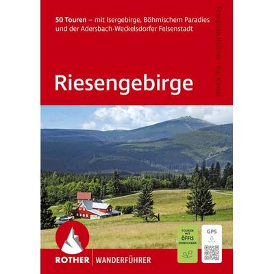 ROTHER Wanderführer Riesengebirge. 50 Touren, Taschenbuch von Kaj Kinzel,Franziska Rössner, Rother Bergverlag, 978-3-7633-1499-7