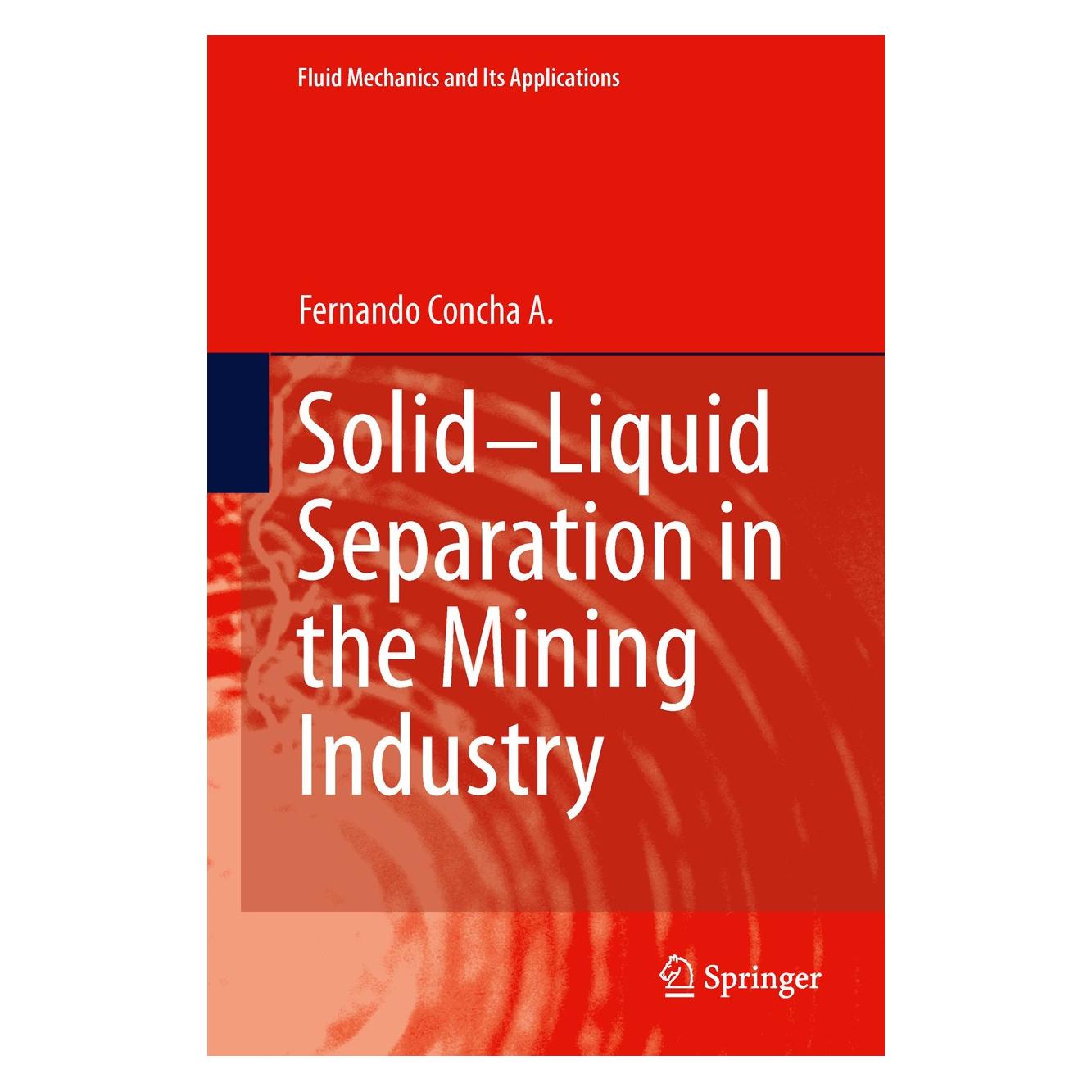 Springer Concha:Solid Liquid Separation in the M (Englisch, Hardcover, Fernando Concha A.) (9783319024837)