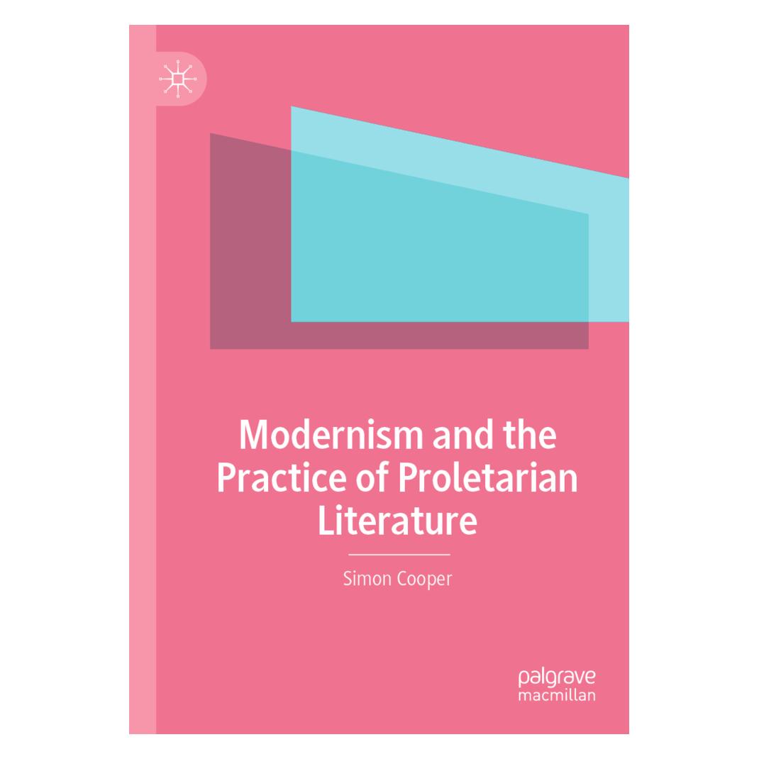 Springer Modernism and the Practice of Proletarian Literature (Englisch, Softcover, Simon Cooper) (56173624)