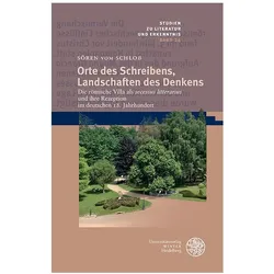 Orte des Schreibens, Landschaften des Denkens, Fachbücher von Sören vom Schloss