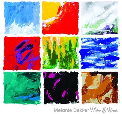 Melanie Dekker - Here & Now - Preis vom 11.10.2026 15:43:13 h