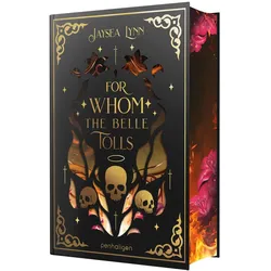 For Whom the Belle Tolls, Belletristik von Jaysea Lynn