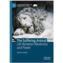 The Suffering Animal, Fachbücher von Simone Ghelli