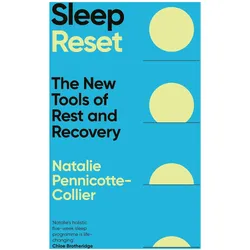 Sleep Reset, Ratgeber von Natalie Pennicotte-Collier