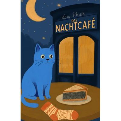 Das Nachtcafé, Taschenbuch von Lisa Zibusch, Epubli, 978-3-565-06904-0