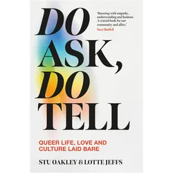 Do Ask, Do Tell, Ratgeber von Lotte Jeffs, Stu Oakley