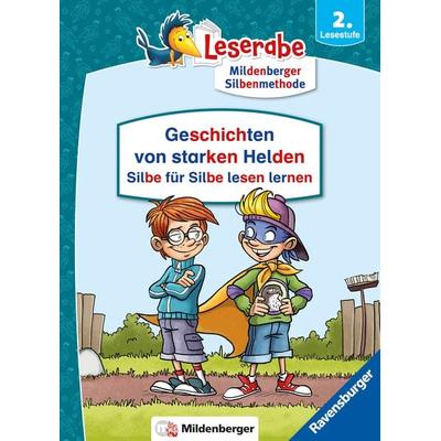 Leserabe Sonderausgaben - Geschichten von starken Helden - Silbe für Silbe lesen lernen, Gebundene Ausgabe von Markus Grolik,Anja Kiel, Ravensburger
