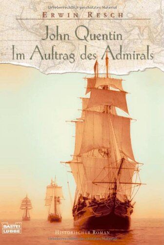 Erwin Resch - John Quentin - Im Auftrag des Admirals - Preis vom 11.10.2026 15:43:13 h