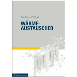 Wärmeaustauscher, Fachbücher von Walter Wagner