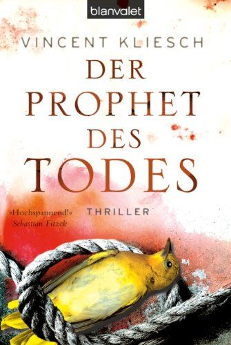 Vincent Kliesch - Der Prophet des Todes: Thriller - Preis vom 14.10.2026 23:07:16 h