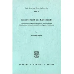 Pressevertrieb und Kartellrecht., Fachbücher von Michael Roggen