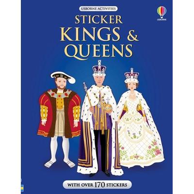 Sticker Kings & Queens, Taschenbuch von Anne Millard,Kimberley Kinloch,Ruth Brocklehurst, Usborne, 978-1-80531-492-9