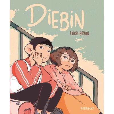 Diebin, Taschenbuch von Lucie Bryon, Reprodukt, 978-3-95640-388-0