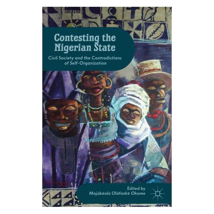 Palgrave Macmillan Contesting the Nigerian State (Englisch, Hardcover, M. Okome) (63327325)