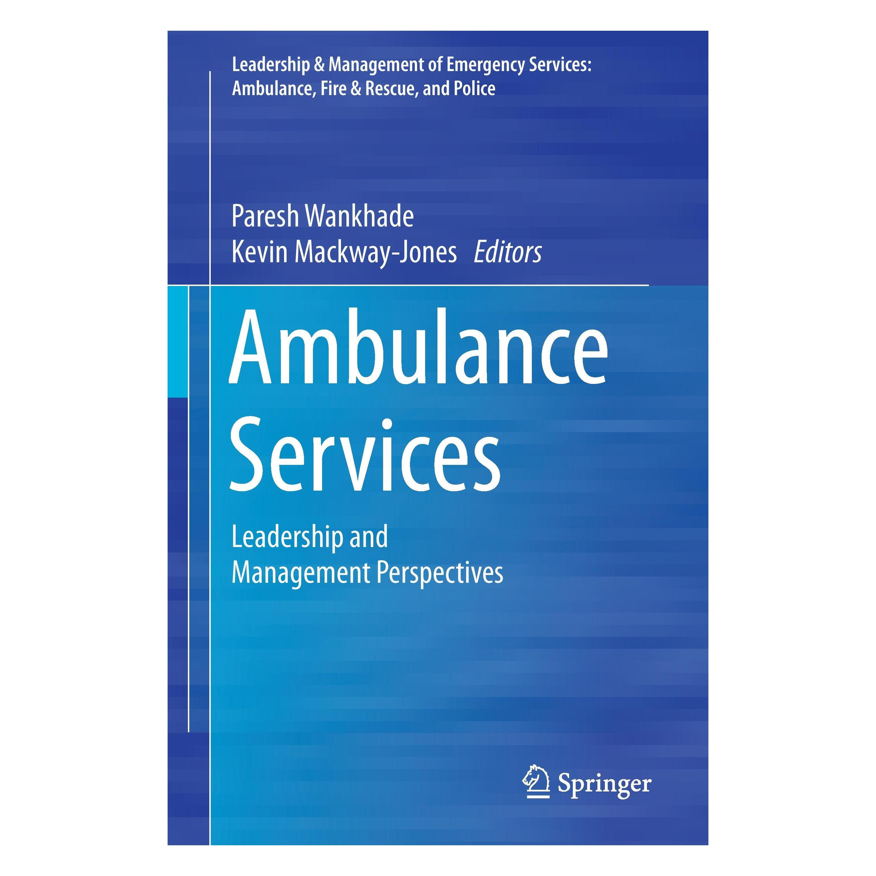 Springer Ambulance Services (Englisch, Hardcover, Kevin Mackway-Jones, Paresh Wankhade) (9783319186412)
