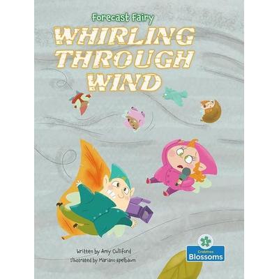 Whirling Through Wind, Taschenbuch von Amy Culliford, Crabtree, 978-1-03-980089-2