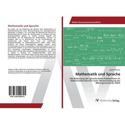Mathematik und Sprache, Taschenbuch von Jasmin Platzner, AV Akademikerverlag, 978-3-330-50979-5