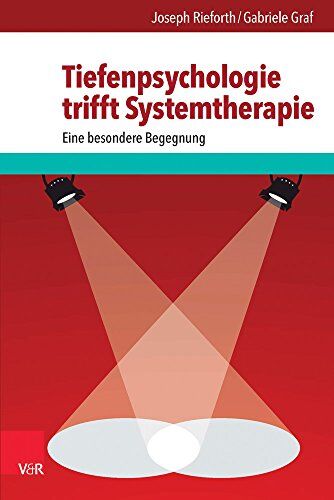 Joseph Rieforth - Tiefenpsychologie trifft Systemtherapie: Eine besondere Begegnung (Diskurse Der Arabistik) - Preis vom 30.09.2026 22:30:23 h