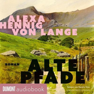 Alte Pfade - Alexa Hennig von Lange, Audio, 9783755815600