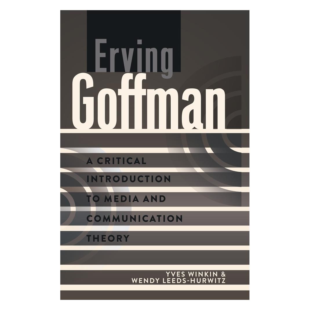 Peter Lang Erving Goffman (Englisch, Softcover, Yves Winkin) (56026846)