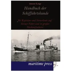 Handbuch der Schiffahrtskunde, Ratgeber von Bernhard Janssen, Christian Lange