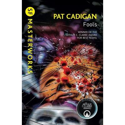 Fools, Taschenbuch von Pat Cadigan, Orion, 978-1-4732-2602-9