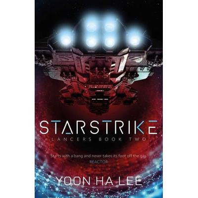 Starstrike, Taschenbuch von Yoon Ha Lee, Profile Books, 978-1-83786-457-7