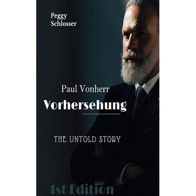 Paul Vonherr, Taschenbuch von Peggy Schlosser, Tredition, 978-3-347-65186-9
