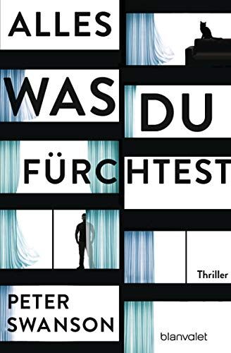 Peter Swanson - Alles, was du fürchtest: Thriller - Preis vom 09.10.2026 07:28:09 h
