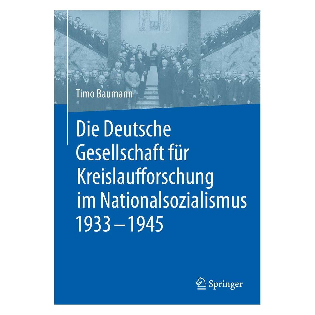 Springer Baumann:Die Deutsche Gesellschaft für K (Deutsch, Hardcover, Timo Baumann) (9783662543993)