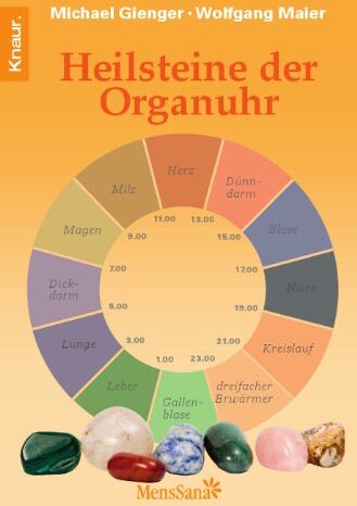 Michael Gienger - Heilsteine der Organuhr - Preis vom 09.10.2026 07:28:09 h
