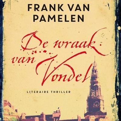 De wraak van Vondel - Frank van Pamelen, Audio, 9789462533103