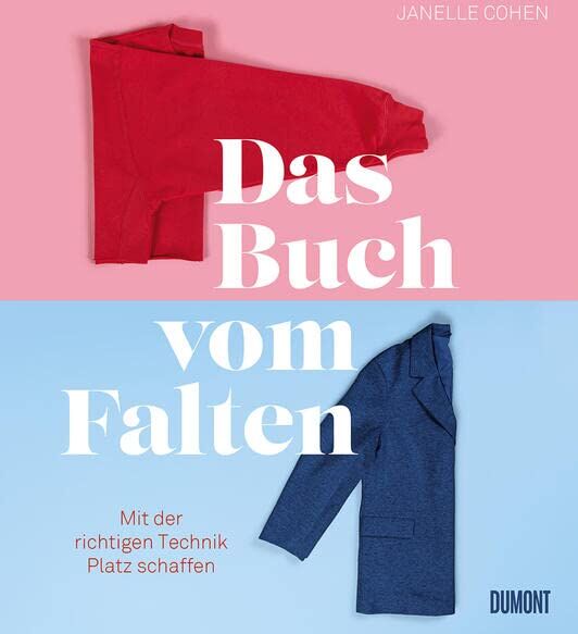 Janelle Cohen - Das Buch vom Falten: Mit der richtigen Technik Platz schaffen - Preis vom 10.10.2026 11:48:34 h