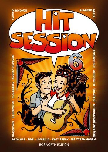 Bosworth - Hit Session 6: Songbook Melodie, Text, Akkorde und Text & Akkorde - Preis vom 30.09.2026 09:01:18 h