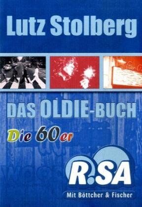 Lutz Stolberg - Das Oldie-Buch - Die 60er - Preis vom 09.10.2026 07:28:09 h