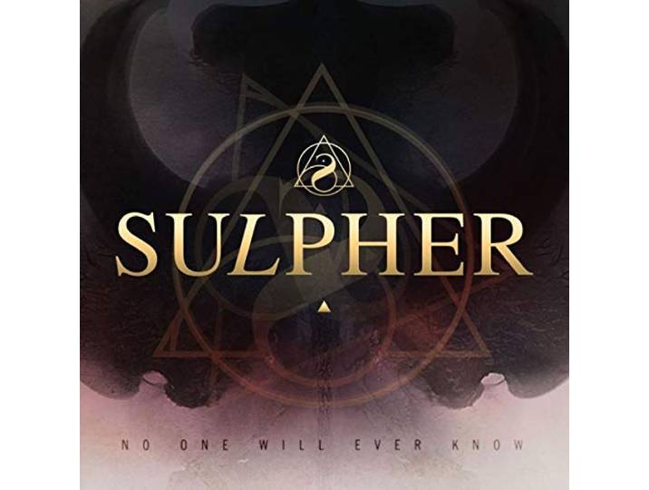 Sulpher - No One Will Ever..